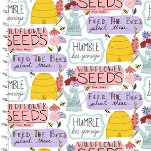 Feed The Bees Garden Words 100% Cotton 